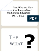 The What, Why and How of Mother Tongue-Based Multilingual Education (MTB-MLE)