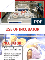 102 Use of Incubator