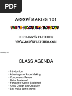 Arrow Making 101: Lord Janyn Fletcher