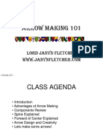 Arrow Making 101: Lord Janyn Fletcher