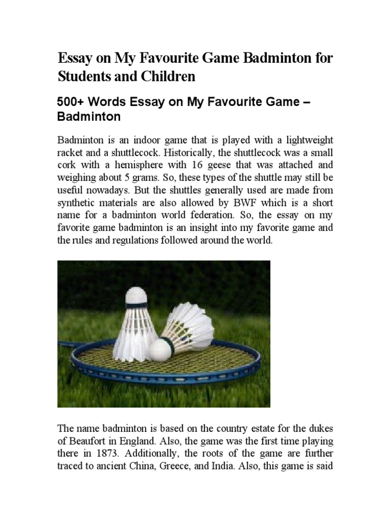 My Favourite Game: Badminton Essay | PDF | Recreation | Competitive Games