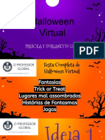 Festa de Halloween Virtual Completa com Concurso de Fantasias, Histórias e Jogos Assustadores