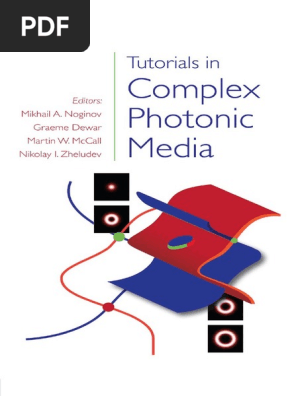 Tutorials In Complex Photonic Media Spie Press Monograph Vol Pm194 Pdf Laser Metamaterial