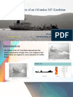 Failure Analysis of An Oil Tanker MV Kurdistan: Presented By: MD - Irfan Khan - Student ID: 201311032