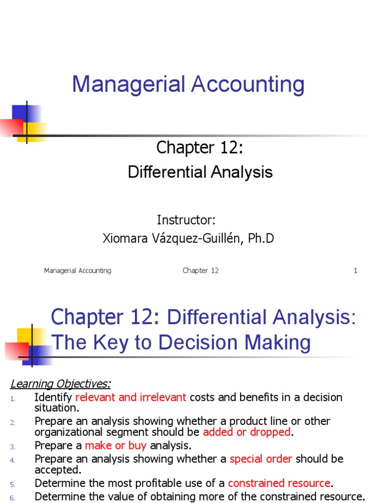 Chapter 12 Differential Analysis STD PDF Management Accounting Cost