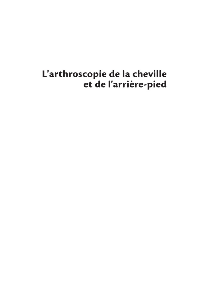 L'Arthroscopie de La Cheville Et de L'arrière-Pied