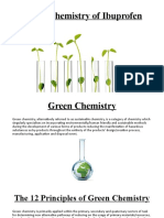 Green Chemistry of Ibuprofen: By: Dillon and Jihan