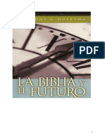 Anthony A. Hoekema - La Biblia y El Futuro.pdf