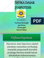 Statistika Dasar Uji Hipotesis: Kelompok 11: Dea Maria Neli Saragih Iga Octriana Nurwaningsih Restu Sri Rahayu