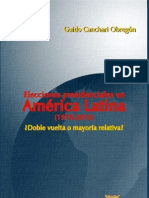 Elecciones Presidenciales en América Latina ¿Doble Vuelta o Mayoría Relativa? (1978-2010)