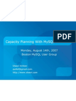 Capacity Planning With Mysql: Monday, August 14Th, 2007 Boston Mysql User Group