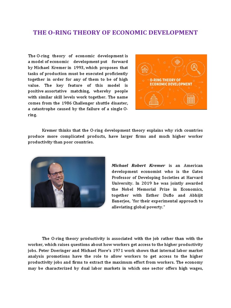 The ORing Theory of Economic Development Michael Robert Kremer Is An