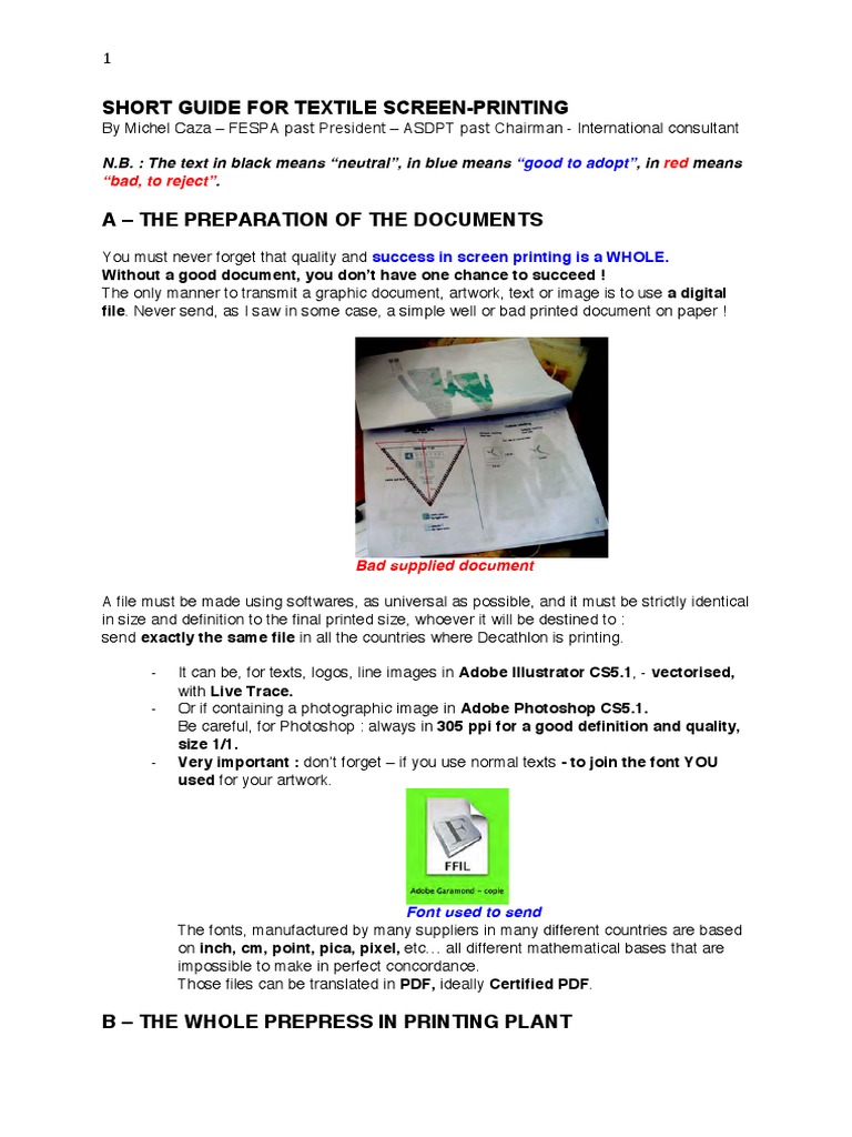 Short Guide For Textile ScreenPrinting N.B. The Text in Black Means