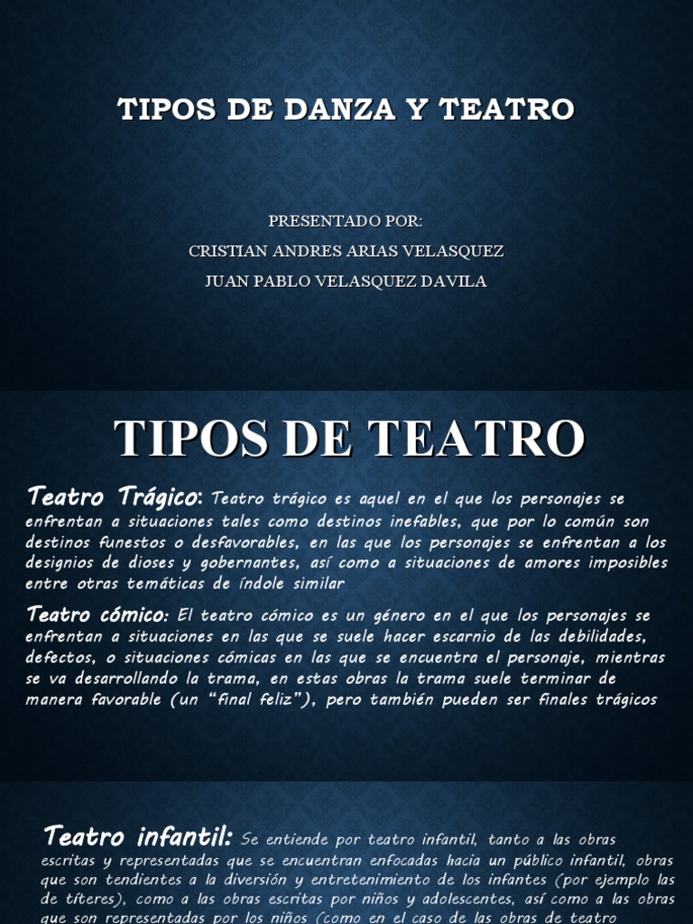 Tipos de Danza y Teatro | PDF | Teatro | Bailes