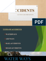 Accidents: Caution and Prevention