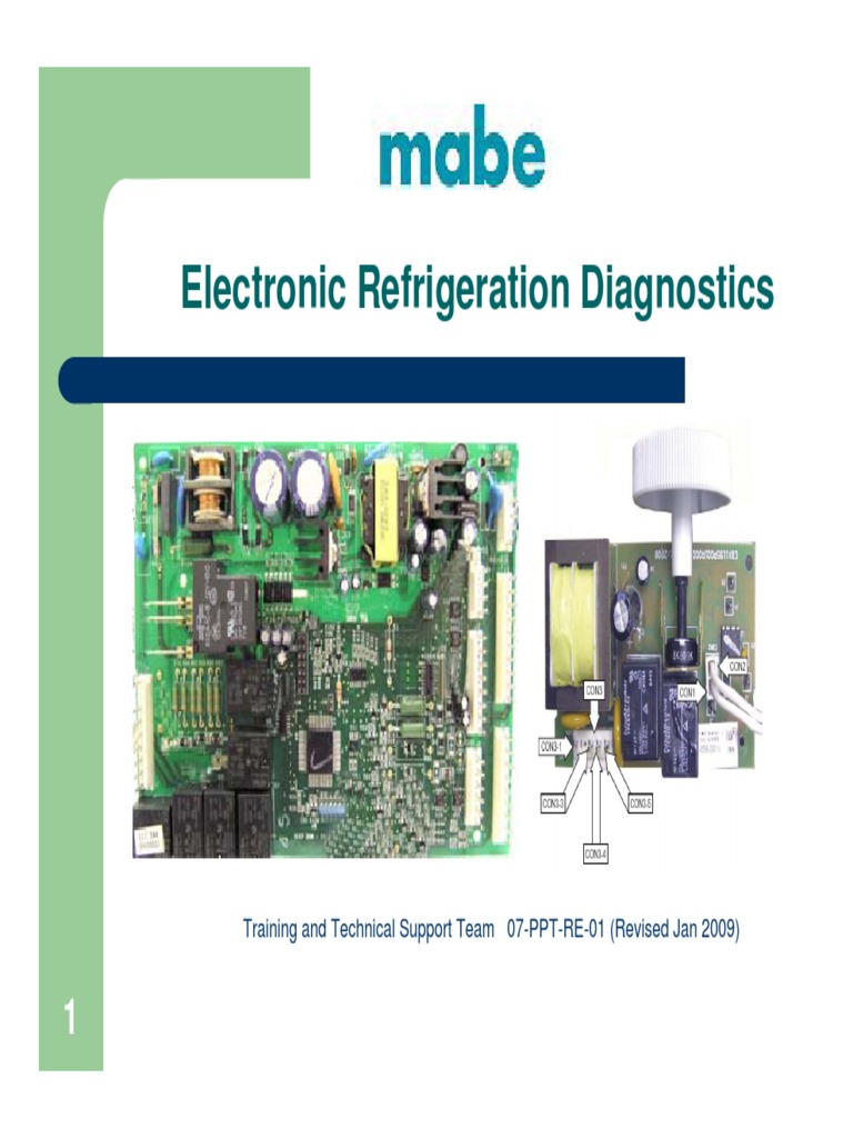 Electronic Refrigeration Diagnostics Training and Technical Support Team 07PPTRE01 (Revised