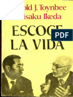 ESCOGE LA VIDA - A.J.Toynbee y D. Ikeda.pdf
