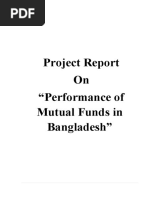 Project Report On "Performance of Mutual Funds in Bangladesh"