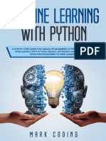 CODING MARK Machine Learning With Python A Step by Step Guide For Absolute Beginners To Program Ar