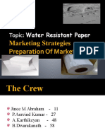 Topic: Water Resistant Paper: Marketing Strategies Preparation of Marketing Plan