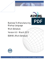 Business To Manufacturing Markup Language Work Schedule Version 6.0 - March 2013 B2MML-Work Schedule