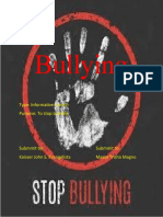 Bullying: Type: Informative Speech Purpose: To Stop Bullying