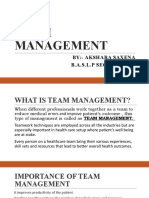 Team Management: By:-Akshara Saxena B.A.S.L.P Second Year