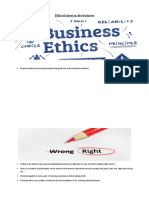 Ethical Issues in The Business: Business Ethics Are Moral Principles That Guide The Way A Business Behaves