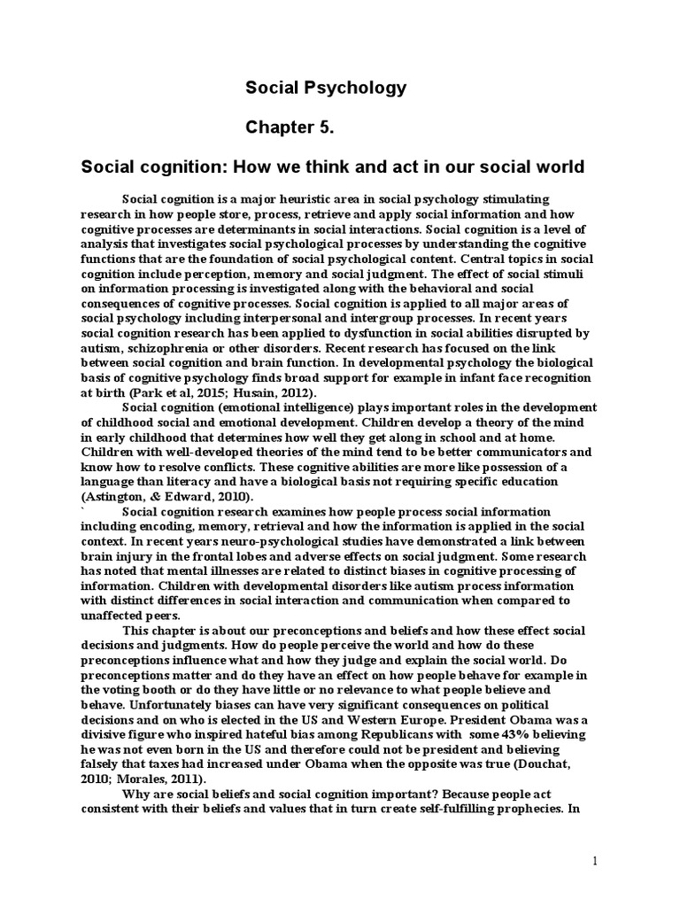 Social Psychology Social Cognition: How We Think and Act in Our Social ...