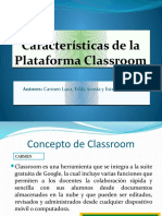 Caracteristicas de Classroom Exposicion