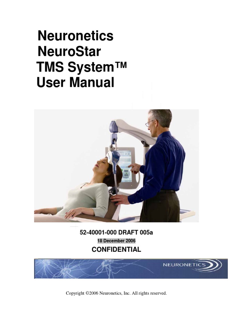 Neuronetics Neurostar Tms System™ User Manual: Confidential | Download ...