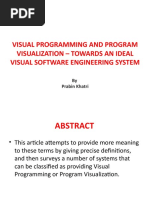 Visual Programming and Program Visualization - Towards An Ideal Visual Software Engineering System