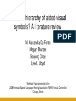 Is There A Hierarchy of Aided-Visual Symbols? A Literature Review