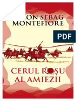 Simon Sebag Montefiore - Cerul roșu al amiezii.pdf · versiunea 1