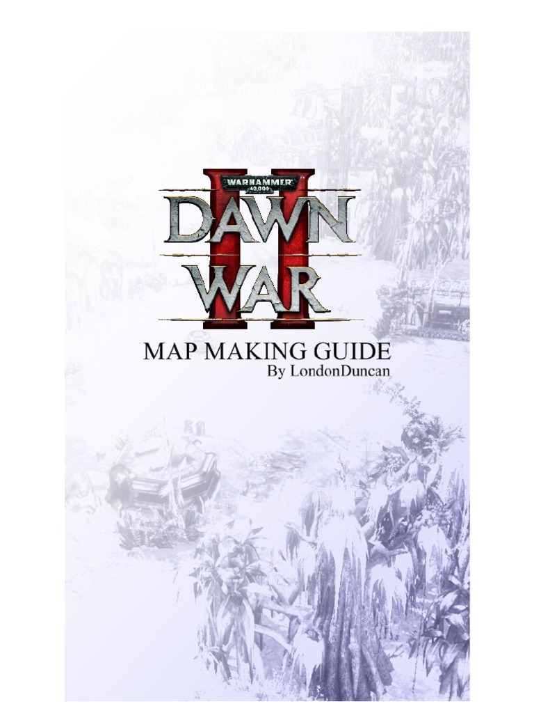 DOW II Map Making Guide | PDF | Texture Mapping | Map