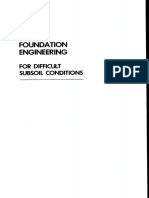  Foundation Engineering for Difficult Subsoil Conditions