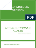 Psicopatología General - Acting Out y Pasaje Al Acto