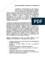 Técnicas y Estrategias para Estimular La Atención y La Velocidad de Procesamiento