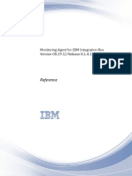 Reference: Monitoring Agent For IBM Integration Bus Version 08.19.12 Release 8.1.4.10