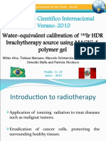 Universidade de São Paulo - Brazil Water-equivalent calibration of 192Ir HDR brachytherapy source using MAGIC-f polymer gel