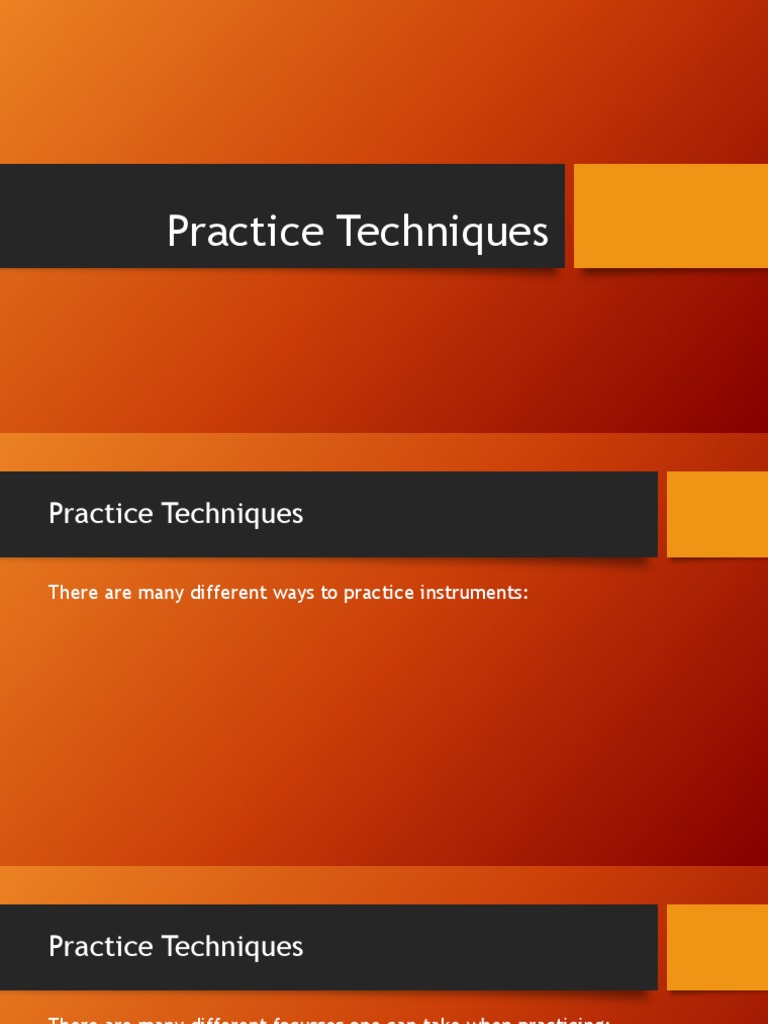 Essential Music Practice Techniques | PDF | Musicology | Music Theory