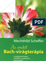 Scheffer Mechthild-Az Eredeti Bach Viragterapia-Magyar Konyvklub-Bp-2001