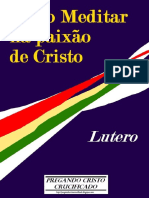 Como Meditar na Paixão de Cristo - Martinho Lutero.pdf