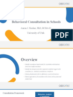 Behavioral Consultation in Schools: Aaron J. Fischer, PHD, Bcba-D University of Utah