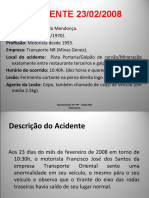 Acidente 23.02.08