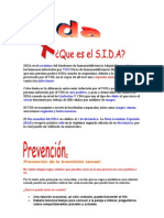 Romero - SIDA Es El Acrónimo Del Síndrome de Inmunodeficiencia Adquirida Que Afecta A Los Humanos Infectados Por VI