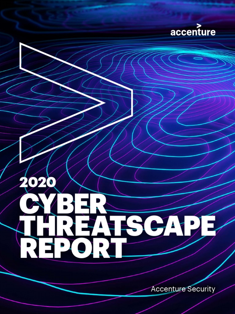 Cyber Threatscape: Accenture Security | PDF | Ransomware | Computer ...