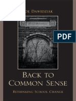 Joe Dawidziak-Back To Common Sense - Rethinking School Change - R&L Education (2010)