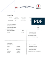 Cement Plug: Hole Size CSG Size Bottom of Plug Length of Plug Estimated Temps