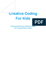 Tariq Rashid - Creative Coding For Kids - A Structured Course of Short Projects For Young and New Coders (2019, Tariq Rashid)